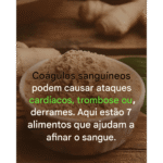 7 alimentos que ajudam a afinar o sangue e proteger o coração Imagem da página de origem