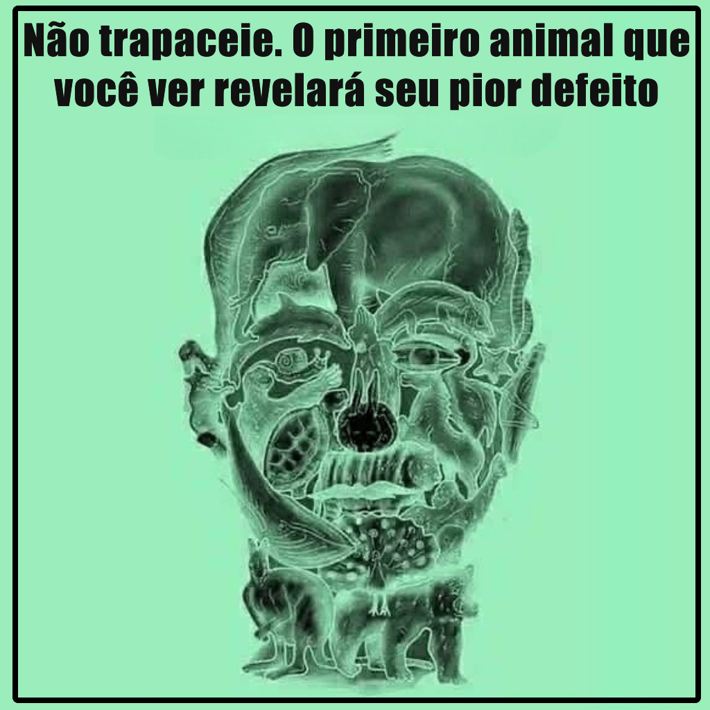 O Animal que Você Vê Primeiro Revela Seu 'Pior Defeito'