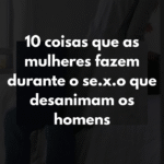 10 Atitudes Femininas na Intimidade que Podem Afastar os Homens: Construindo Conexão e Prazer Mútuo 73af035f-ea7a-4e77-9a9a-c0ccc4686b48