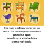 Teste da Cadeira: Desvende Segredos da Sua Personalidade!