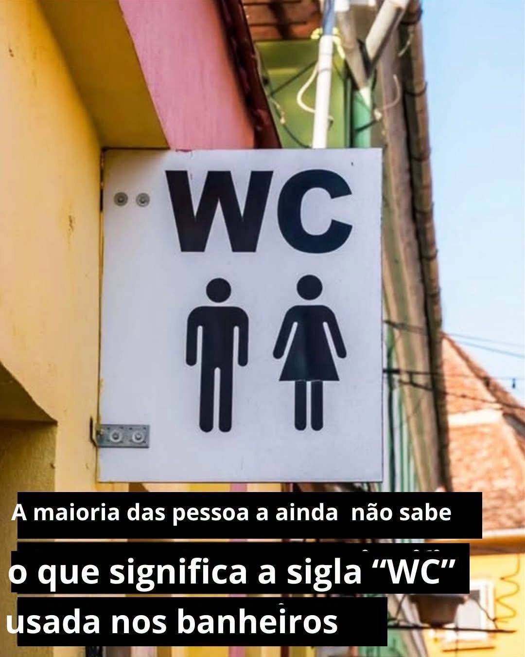 O Que Significa WC? Desvende Este Antigo Mistério!