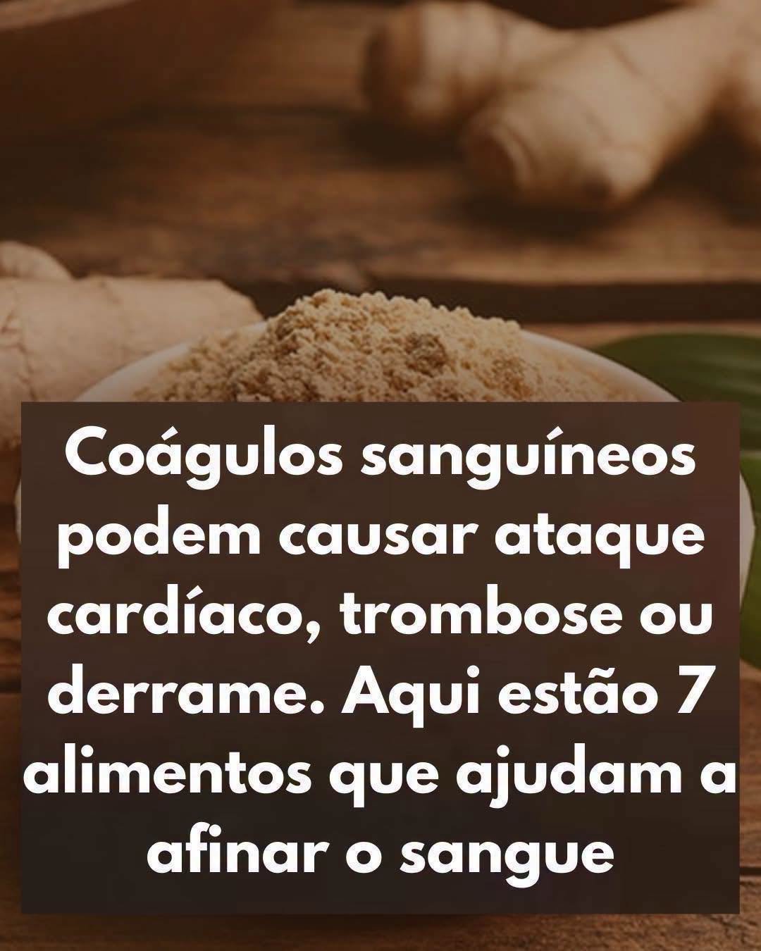 Afine Seu Sangue Naturalmente: 7 Alimentos Essenciais